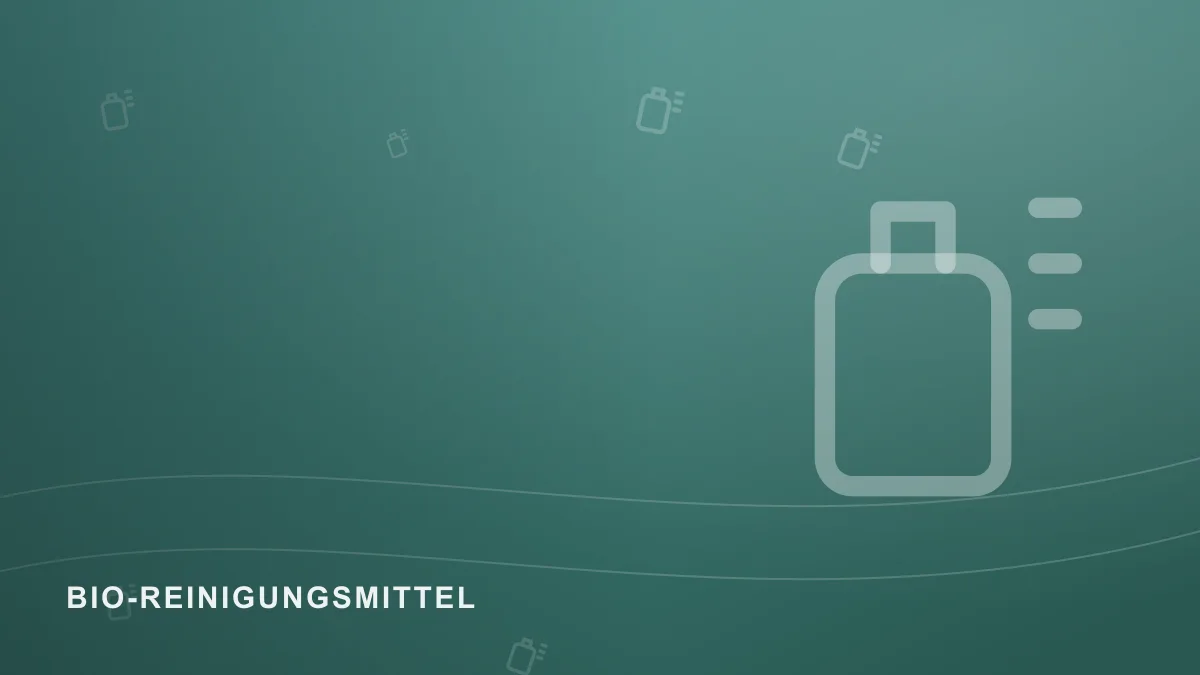Symbolbild zum Themenbereich Bio-Reinigungsmittel