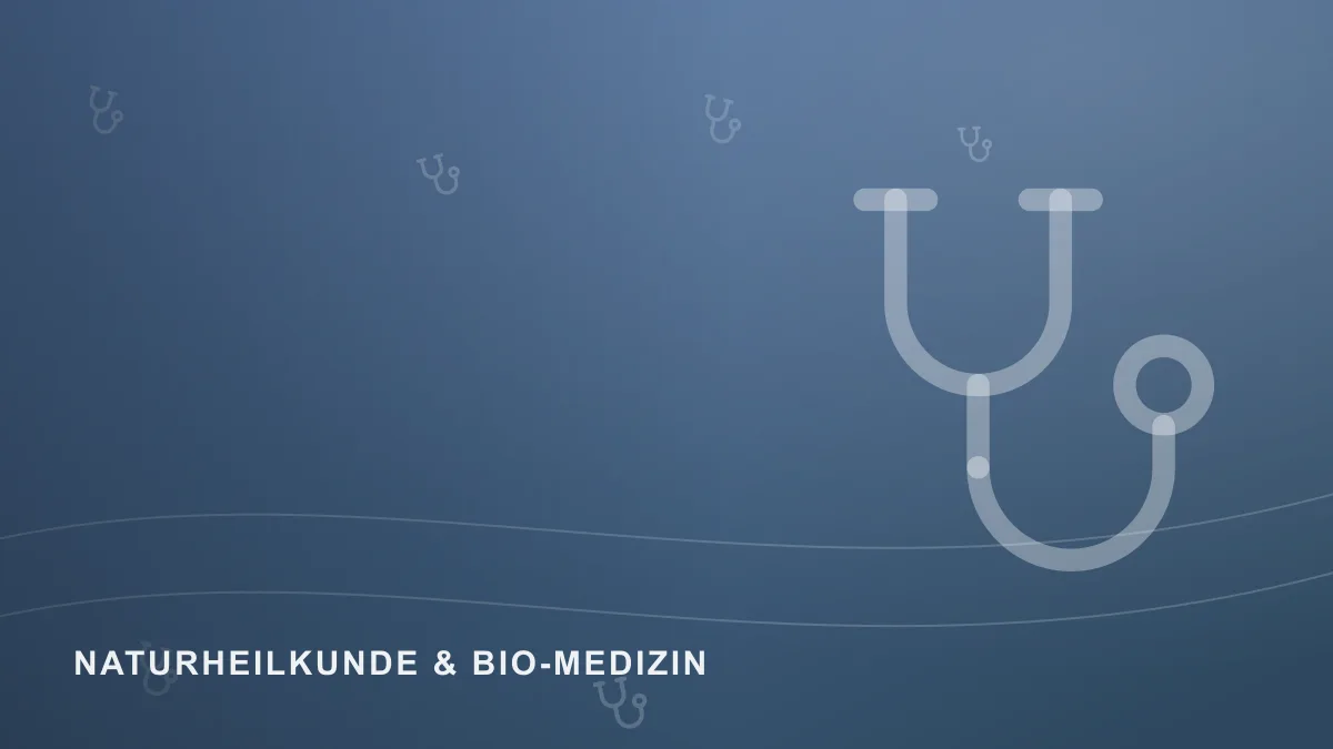 Symbolbild zum Themenbereich Naturheilkunde & Bio-Medizin